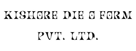 Kishore Die O Form Pvt. Ltd.