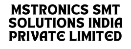 MSTRONICS SMT SOLUTIONS INDIA PRIVATE LIMITED